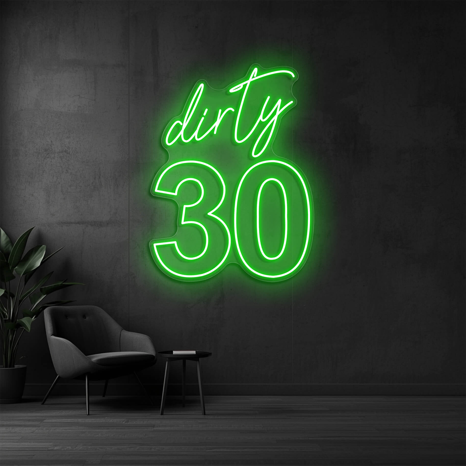 Neon Schild Dirty 30 in gruen als Eventbeleuchtung für Jubiläen