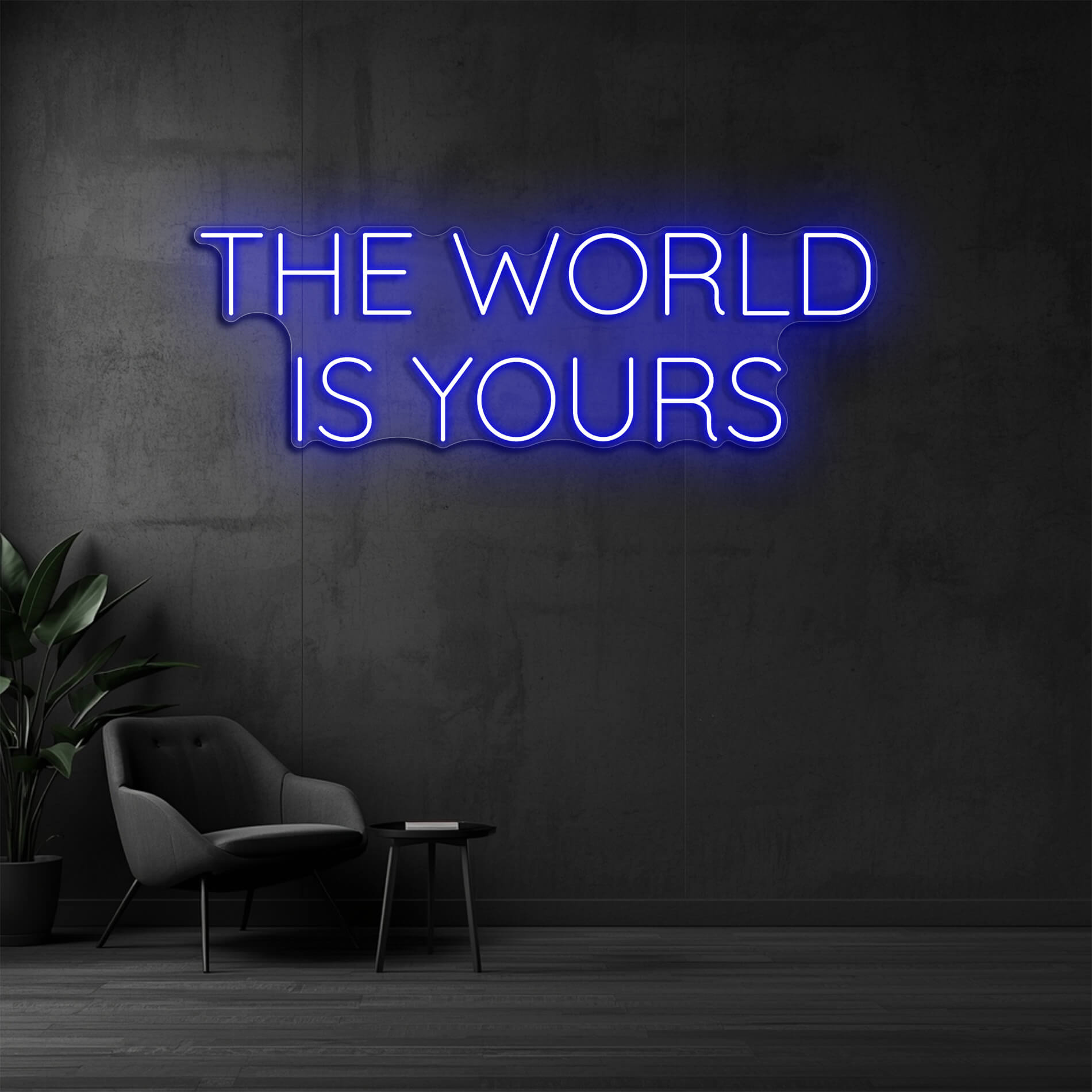 Neon Statement The World Is Yours blau als modernes Wanddesign