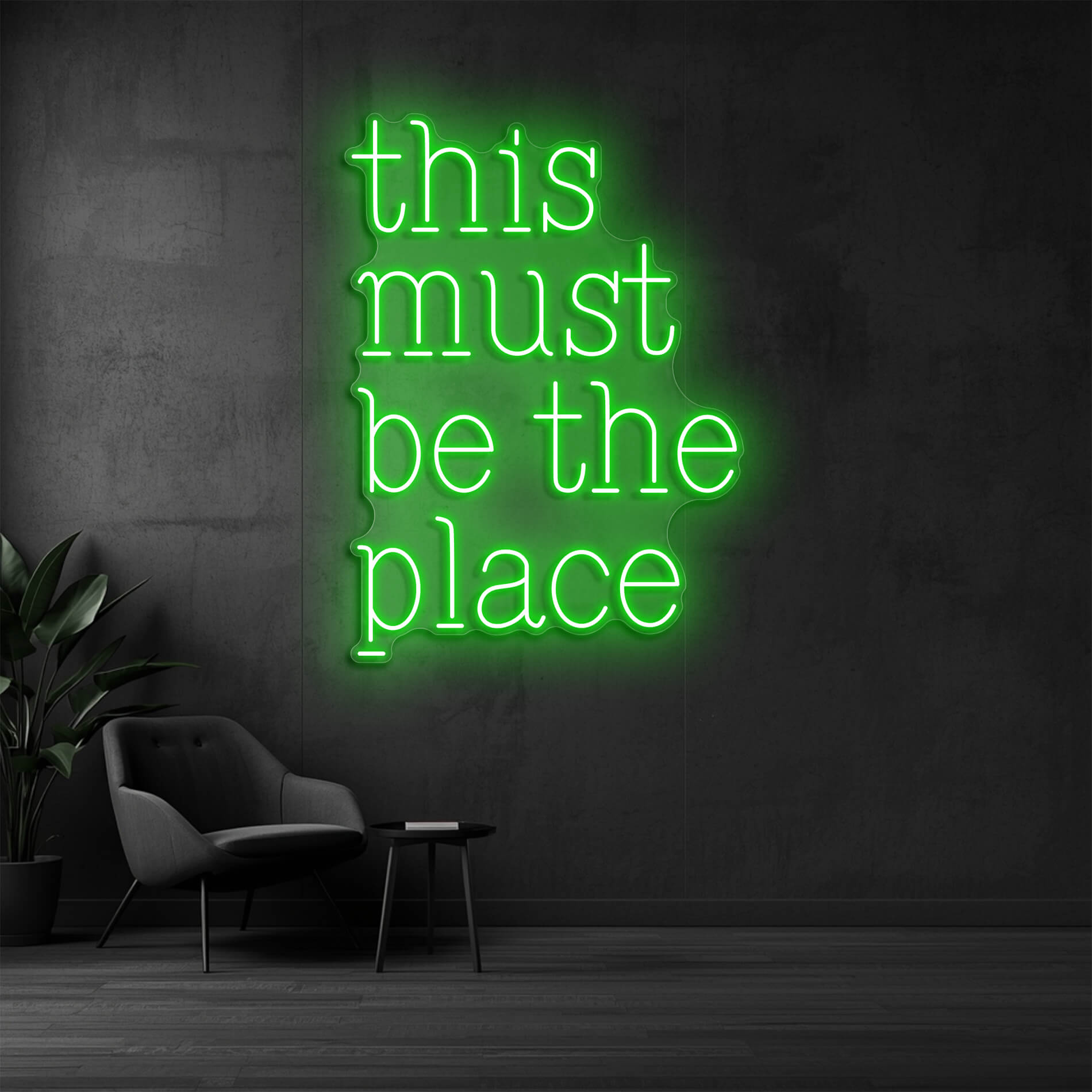 LED Leuchtschrift This Must Be The Place gruen als dekoratives Wandlicht
