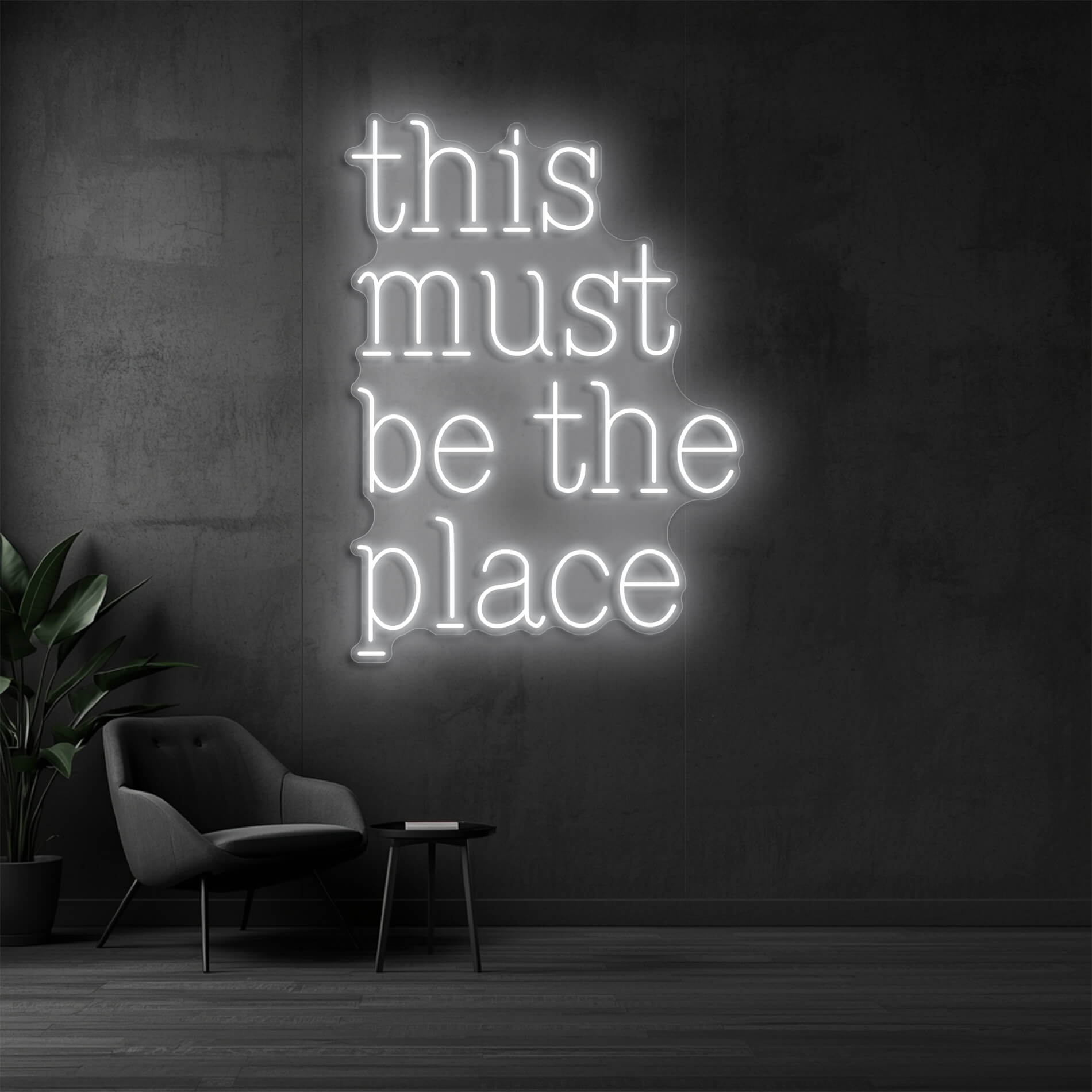 Neon Schriftzug This Must Be The Place weiss als stilvolle Wandbeleuchtung