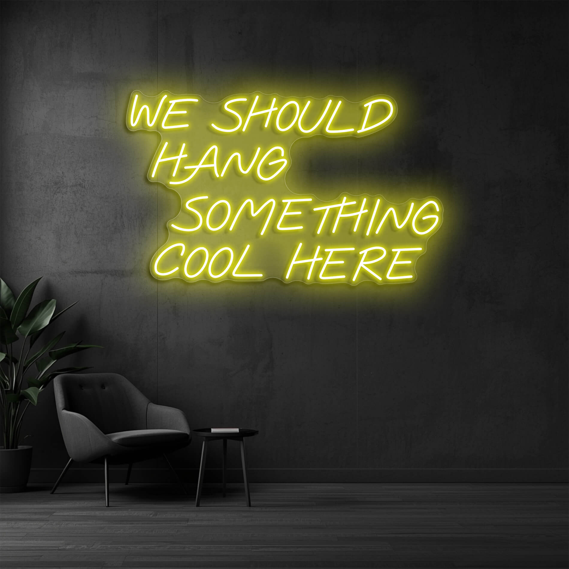 Neonlicht We Should Hang Something Cool Here gelb für Büros und Studios