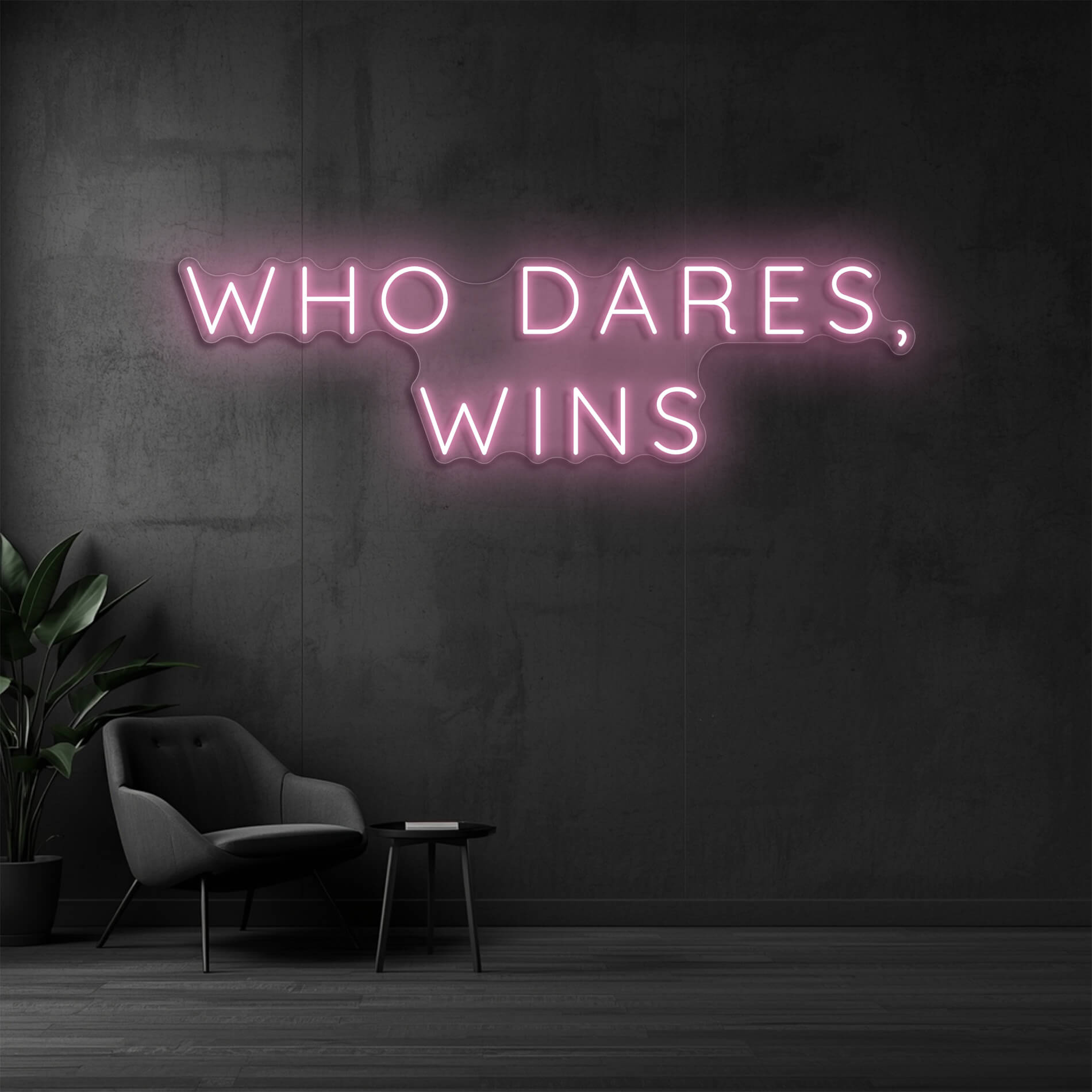 Neonschild Who Dares Wins light pink für inspirierende Räume
