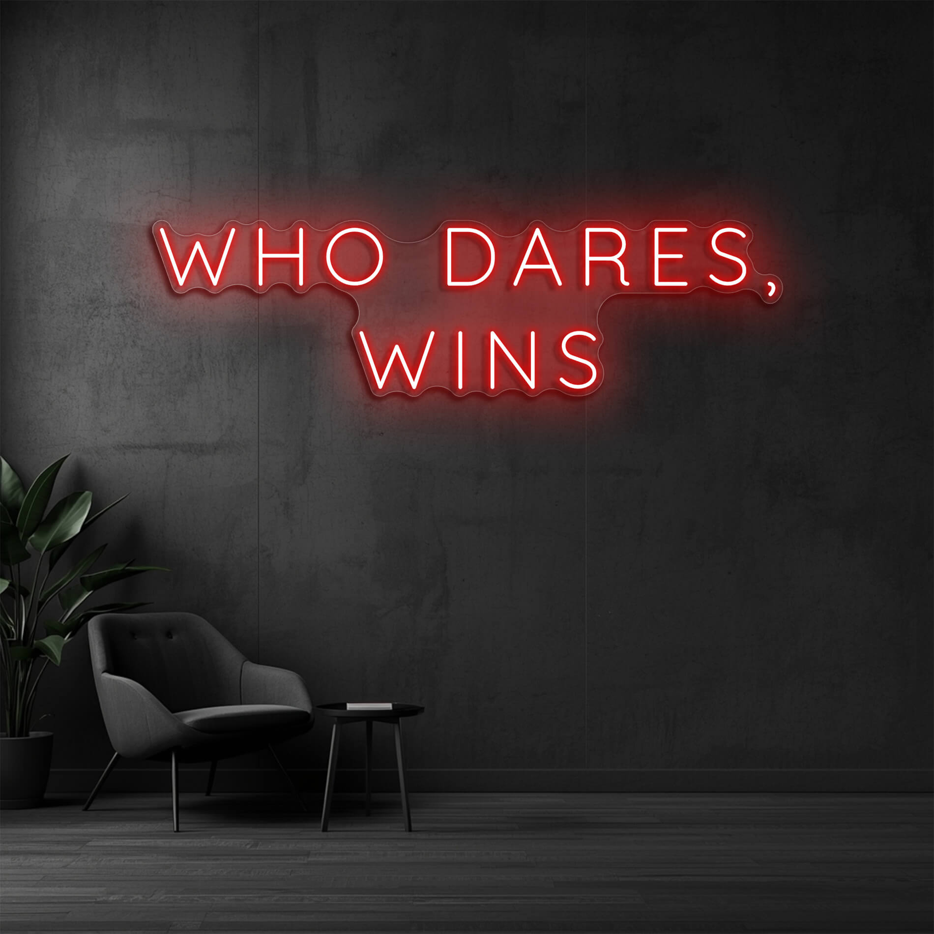 Neonschild Who Dares Wins rot für Motivation im Büro oder Gym